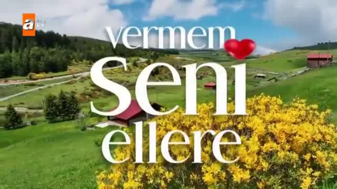 Vermem Seni Ellere 2023 EP2 English subs