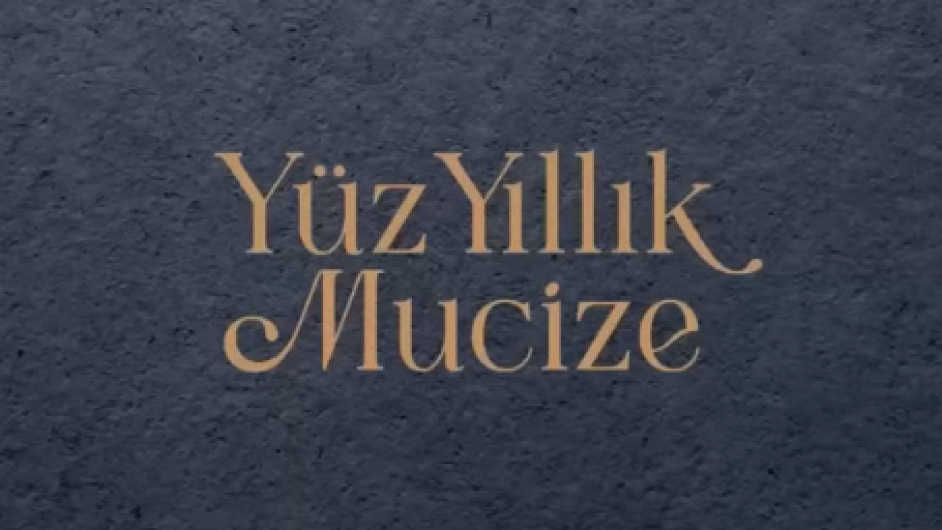 Yuz yillik mucize - Стогодишно чудо 2023 - еп. 1