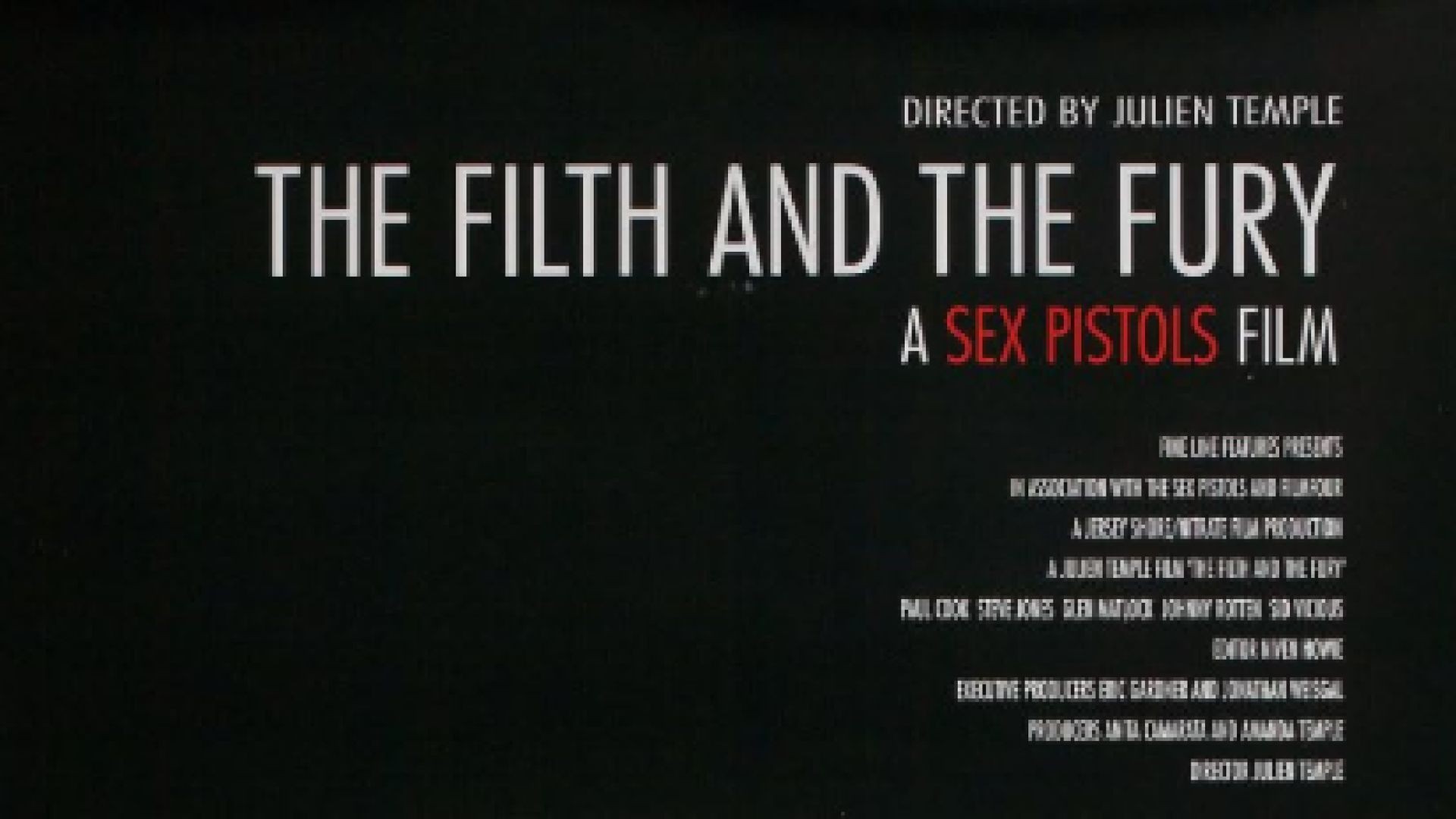 The Filth and the Fury 2000 bg sub