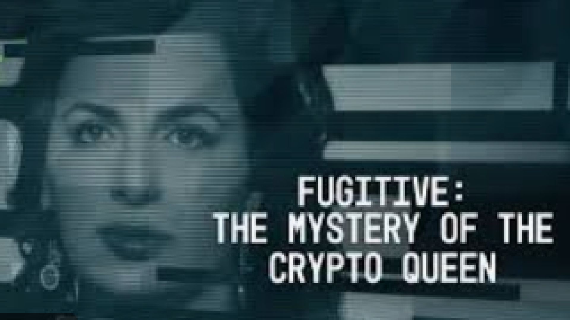 ⁣Беглец: Мистерията на крипто кралицата Е1 2024 бг